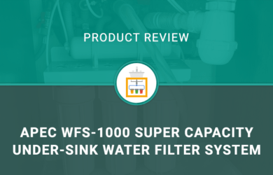 APEC WFS-1000 Super Capacity Under-Sink Water Filter System