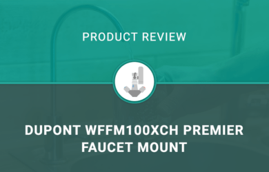 DuPont WFFM100XCH Premier Faucet Mount