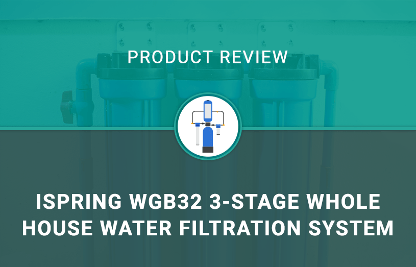 iSpring WGB32 3-Stage Whole House Water Filtration System